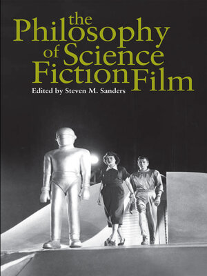cover image of The Philosophy of Science Fiction Film